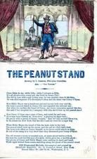 95x081.1 - The Peanut Stand sung to the air ?Joe Bowers?, Civil War Songs from Winterthur's Magnus Collection